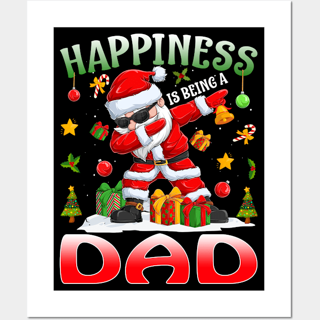 Happiness Is Being A Dad Santa Christmas Wall Art by intelus